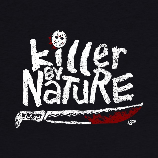 Killer by Nature by GoodIdeaRyan